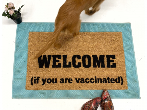 WELCOME if you are vaccinated doormat funny covid entry mat