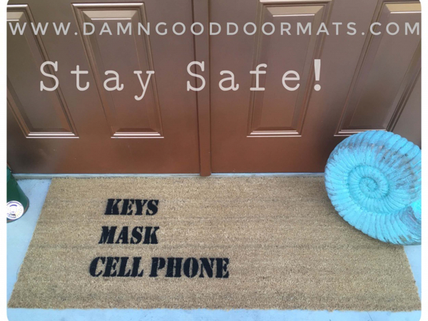 `KEYS MASK CELL PHONE™ doormat stay safe covid 19