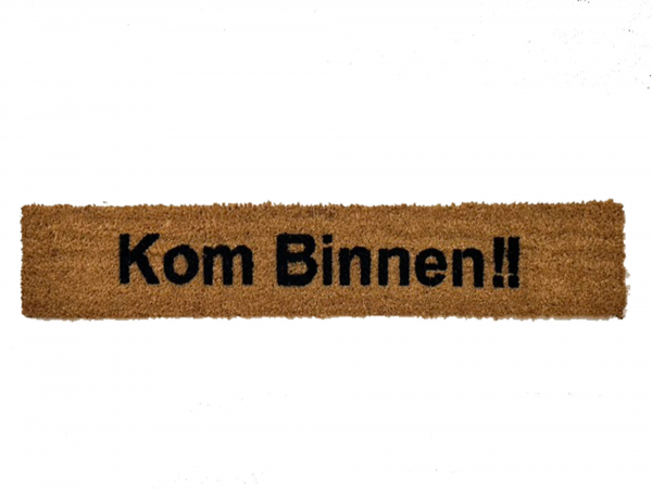 skinny 6" Dutch Kom Binnen Come In doormat