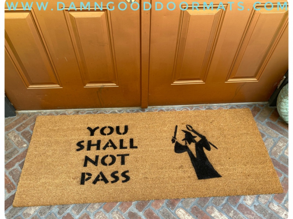 JRR Tolkien You shall not pass! Gandalf nerd doormat