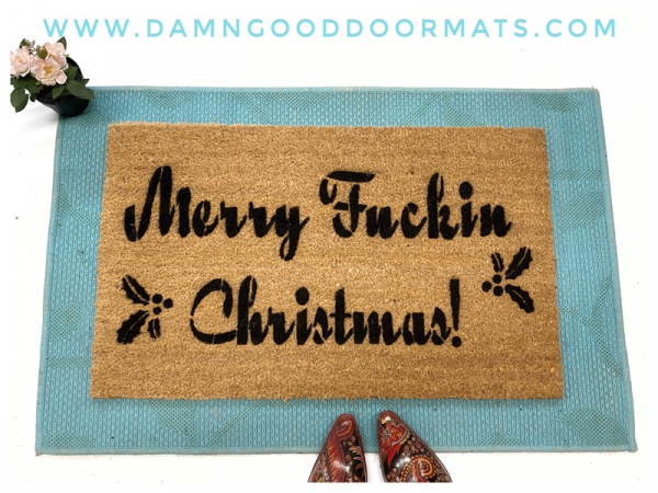 Merry Fuckin Christmas™ funny F Bomb  rude doormat