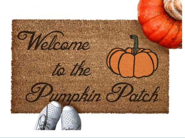 welcome to the pumpkin patch fall doormat