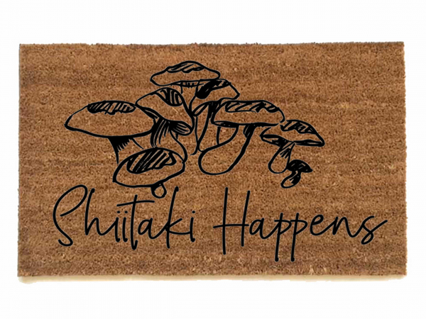 Shiitake Happens! funny mushroom mycology coir doormat