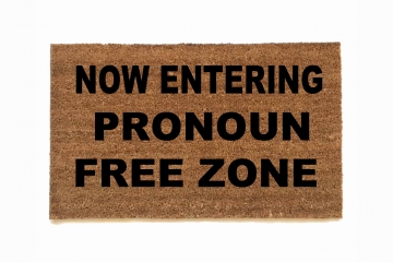 Pronoun free zone Gay Pride LGBTQ+ doormat